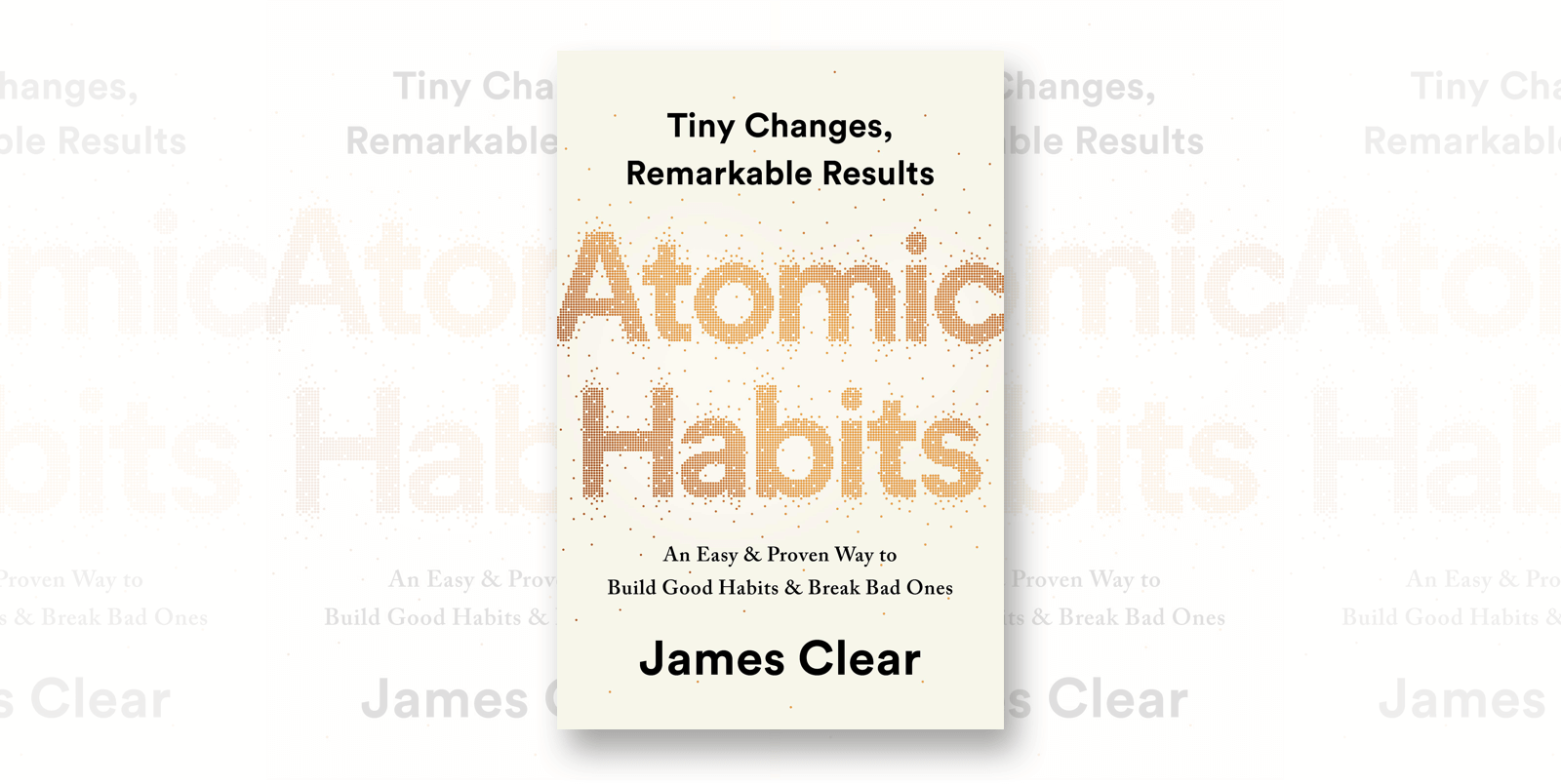 Atomic Habits Summary