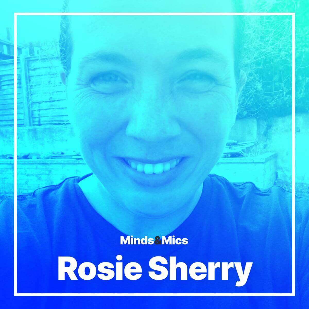 Rosie Sherry Minds and Mics Wignall
